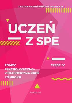 Uczeń z SPE - pomoc psychologiczno-pedagogiczna krok po kroku