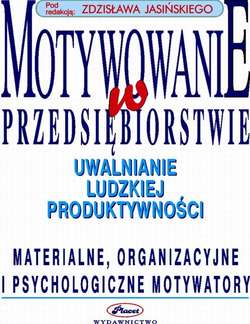 Motywowanie w przedsiębiorstwie