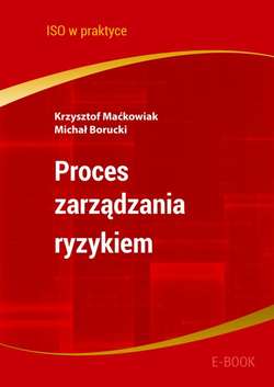 Proces zarządzania ryzykiem - wydanie II