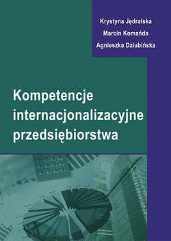 Kompetencje internacjonalizacyjne przedsiębiorstwa