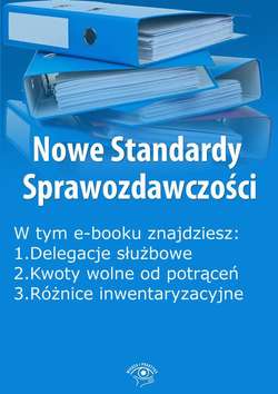 Nowe Standardy Sprawozdawczości, wydanie grudzień 2015 r. część I