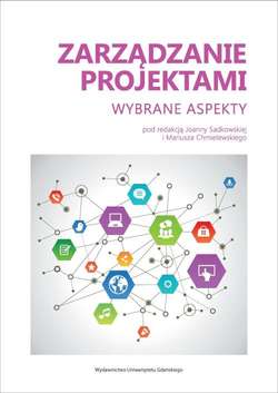 Zarządzanie projektami. Wybrane aspekty