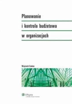 Planowanie i kontrola budżetowa w organizacjach