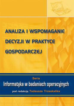 Analiza i wspomaganie decyzji w praktyce gospodarczej