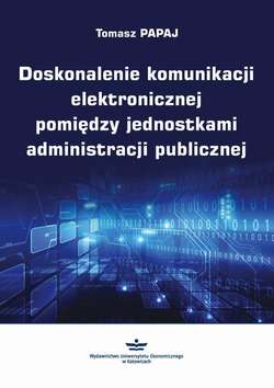 Doskonalenie komunikacji elektronicznej pomiędzy jednostkami administracji publicznej