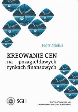 Kreowanie cen na pozagiełdowych rynkach finansowych