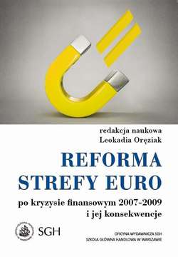 Reforma strefy euro po kryzysie finansowym 2007–2009 i jego konsekwencje