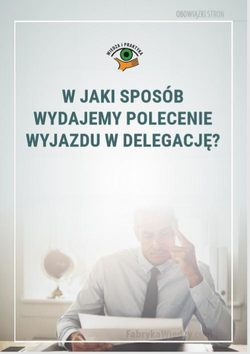 W jaki sposób wydajemy polecenie wyjazdu w delegację?