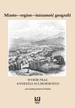 Miasto - region - tożsamość geografii