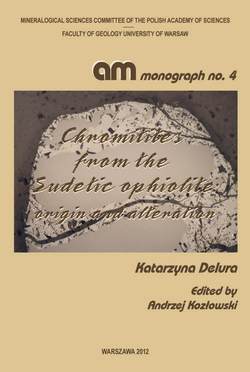 Chromitites from the Sudetic ophiolite : origin and alteration