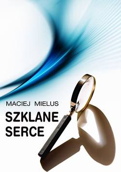 Szklane serce