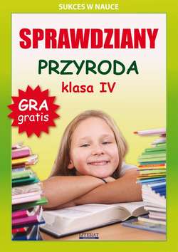 Sprawdziany. Przyroda. Klasa IV