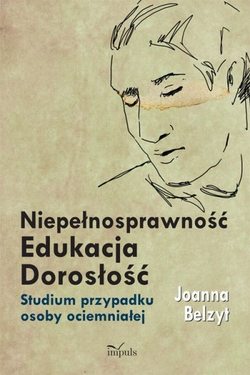 Niepełnosprawność Edukacja Dorosłość