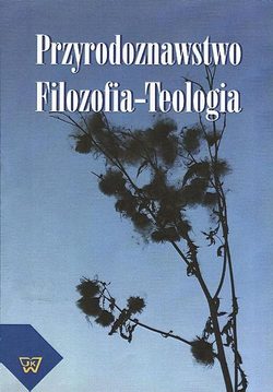 Przyrodoznawstwo - Filozofia - Teologia