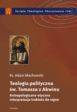 Teologia polityczna św. Tomasza z Akwinu