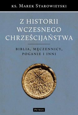 Z historii wczesnego chrześcijaństwa