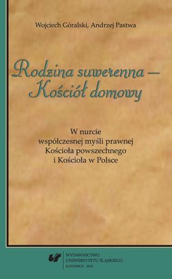 „Rodzina suwerenna - Kościół domowy”