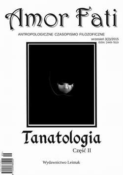 Amor Fati 3(3)/2015 – Tanatologia cz. II