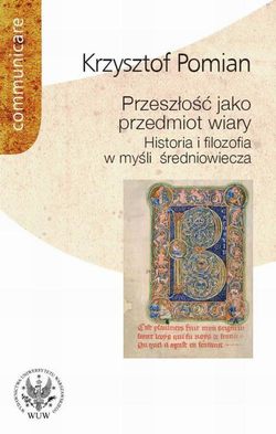 Przeszłość jako przedmiot wiary