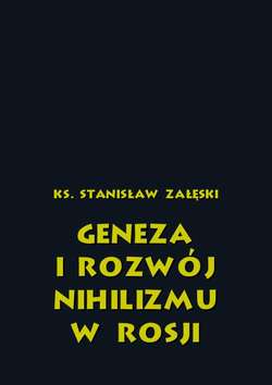 Geneza i rozwój nihilizmu w Rosji