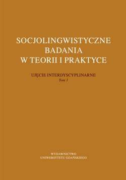 Socjolingwistyczne badania w teorii i praktyce