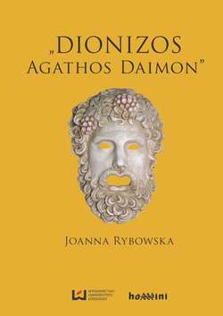 Dionizos ‒ „Agathos Daimon”