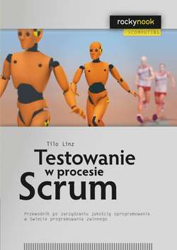 Testowanie w procesie Scrum