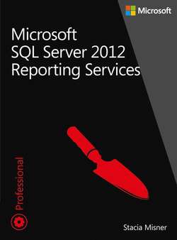 Microsoft SQL Server 2012 Reporting Services Tom 1 i 2