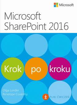 Microsoft SharePoint 2016 Krok po kroku