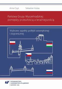 Państwa Grupy Wyszehradzkiej: pomiędzy przeszłością a teraźniejszością