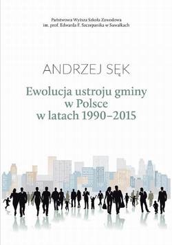 Ewolucja ustroju gminy w Polsce w latach 1990-2015