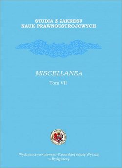 Studia z zakresu nauk prawnoustrojowych. Miscellanea