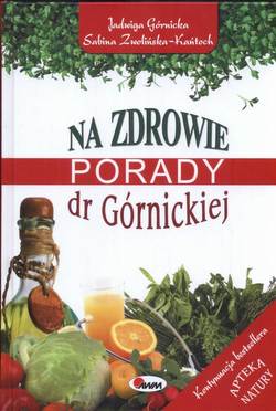 Na zdrowie Porady dr Górnickiej