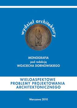 Wieloaspektowe problemy projektowania architektonicznego