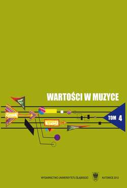 Wartości w muzyce. T. 4: Muzyka w środowisku społecznym