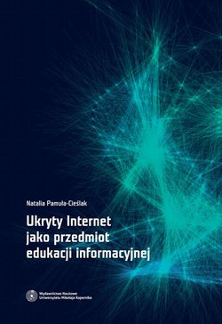 Ukryty Internet jako przedmiot edukacji informacyjnej