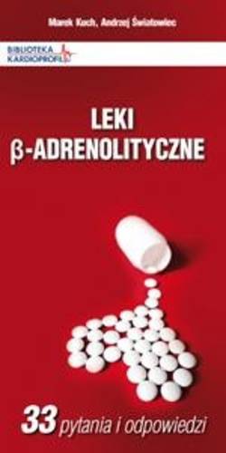 Leki ß-adrenolityczne