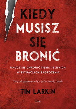 Kiedy musisz się bronić.