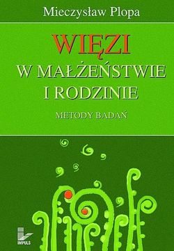 Więzi w małżeństwie i rodzinie