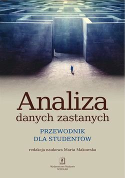 Analiza danych zastanych. Przewodnik dla studentów