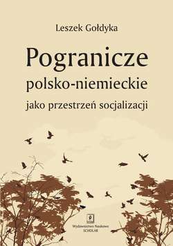 Pogranicze polsko-niemieckie jako przestrzeń socjalizacji