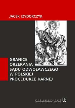 Granice orzekania sądu odwoławczego w polskiej procedurze karnej