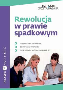 Rewolucja w prawie spadkowym