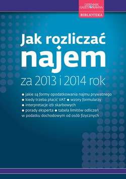 Jak rozliczać najem za 2013 i 2014 rok