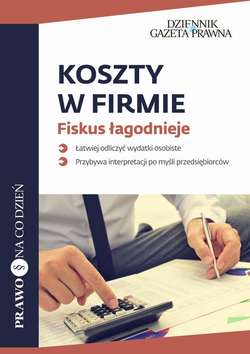 Koszty w firmie Fiskus łagodnieje