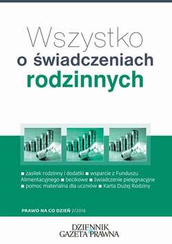 Wszystko o świadczeniach rodzinnych