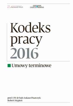 Kodeks Pracy 2016 umowy terminowe