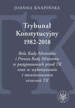 Trybunał Konstytucyjny 1982-2018