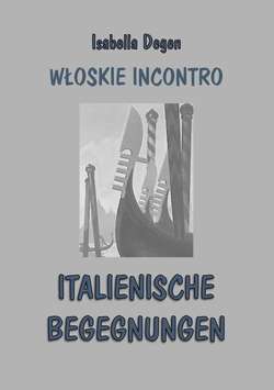 Włoskie incontro / italienische begegnungen
