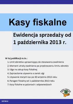 Kasy fiskalne Ewidencja sprzedaży od 1 października 2013 r.